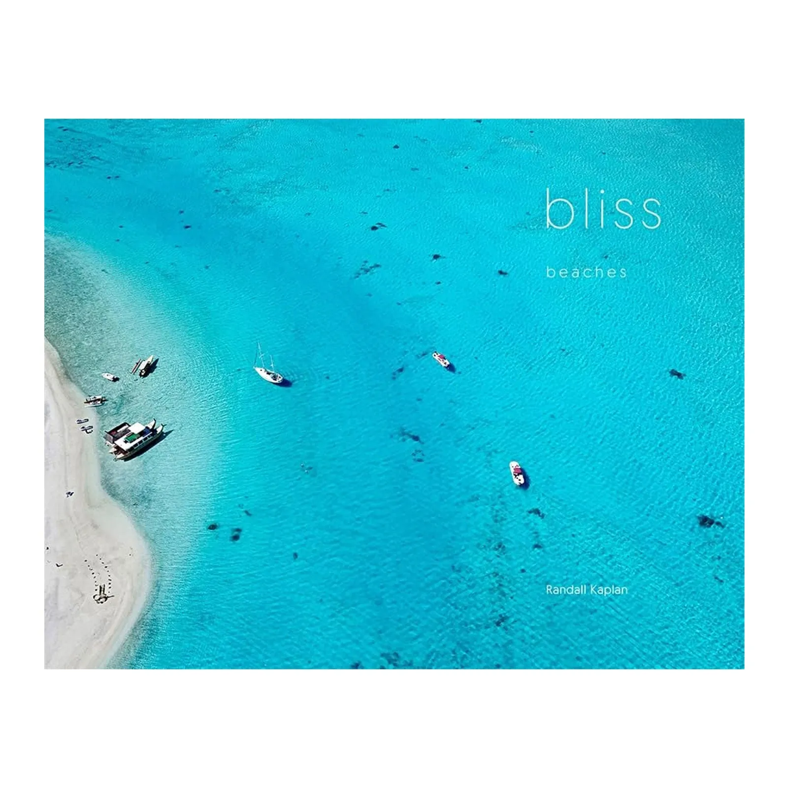 Bliss: Beaches